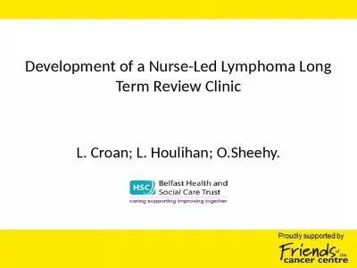 Development of a Nurse-Led Lymphoma Long Term Review Clinic