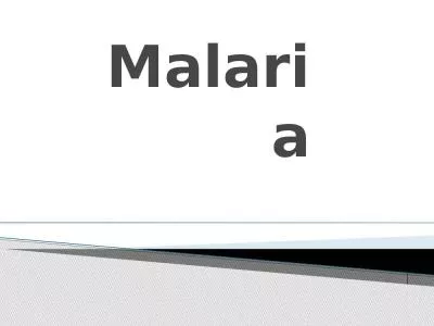 Malaria Plasmodium  commonly known as the