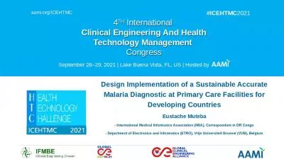 Design Implementation of a Sustainable Accurate Malaria Diagnostic at Primary Care Facilities for D