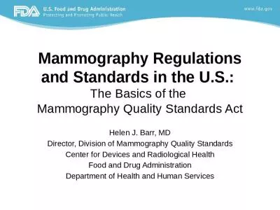 Mammography Regulations and Standards in the U.S.: