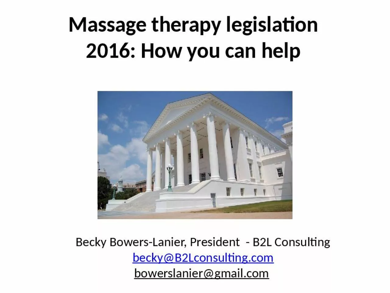 PPT-Massage therapy legislation 2016: How you can help