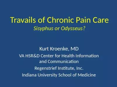 Travails of Chronic Pain Care