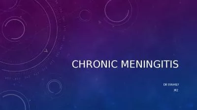 CHRONIC MENINGITIS                                                                   