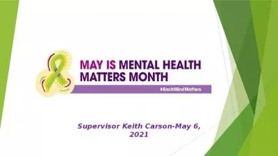 Mental Health Month Supervisor Keith Carson-May 6, 2021