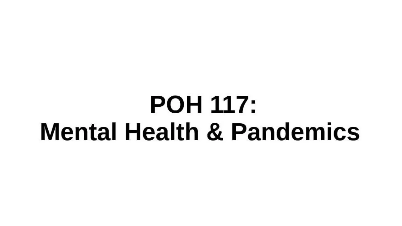 PPT-POH 117: Mental Health & Pandemics