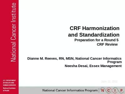 CRF Harmonization and Standardization