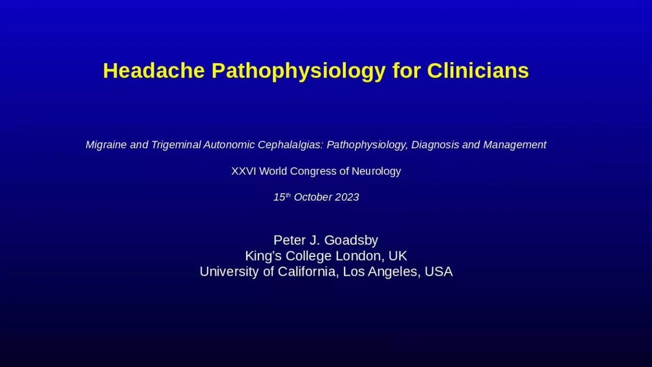 PPT-Headache Pathophysiology for Clinicians