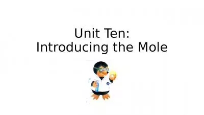 Unit Ten: Introducing the Mole