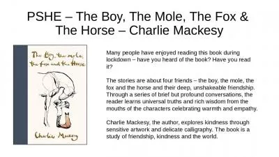 PSHE – The Boy, The Mole, The Fox &