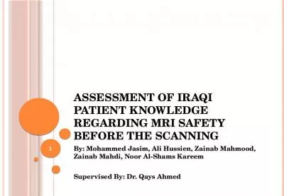 Assessment of Iraqi Patient Knowledge Regarding MRI Safety Before the Scanning