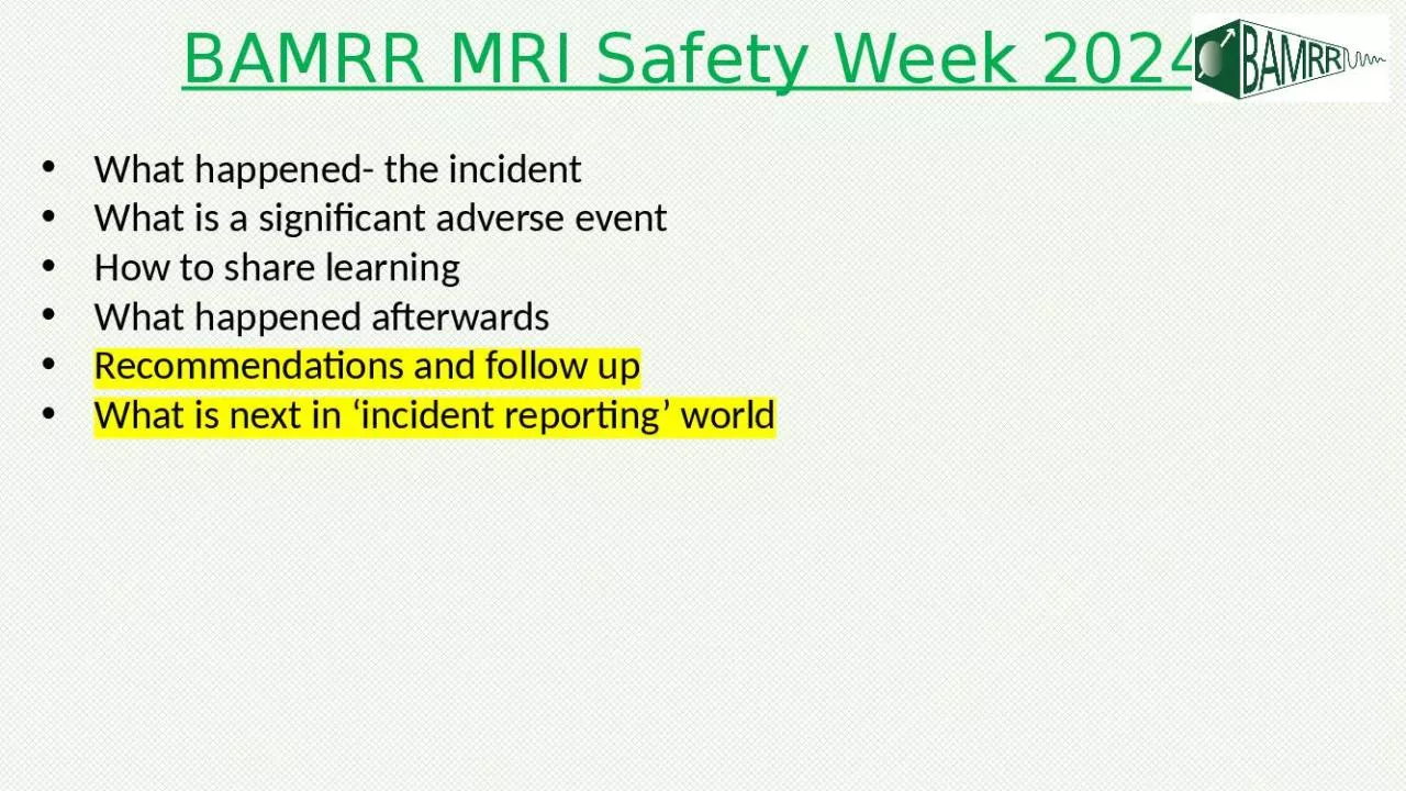 PPT-BAMRR MRI Safety Week 2024