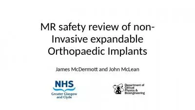 MR safety review of non-Invasive expandable Orthopaedic Implants