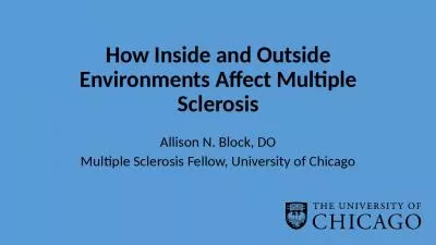 How Inside and Outside Environments Affect Multiple Sclerosis