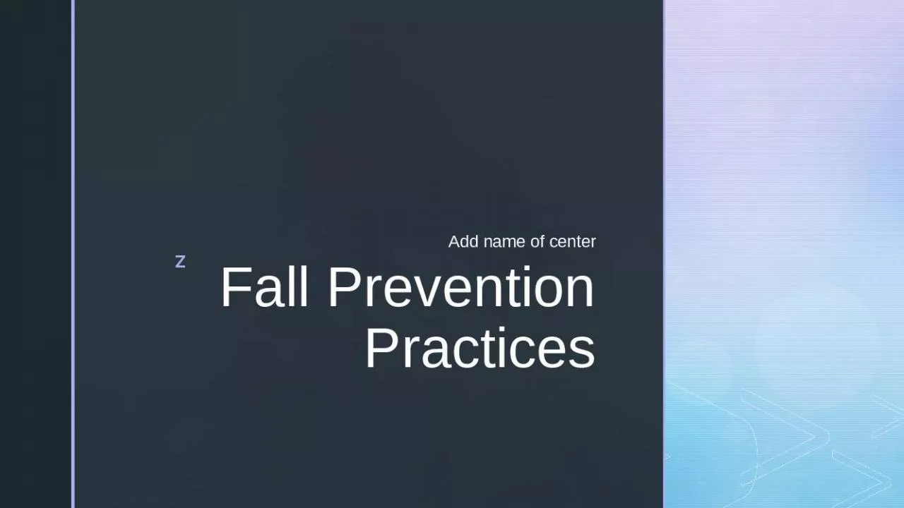 PPT-Fall Prevention Practices