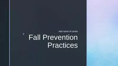 Fall Prevention Practices