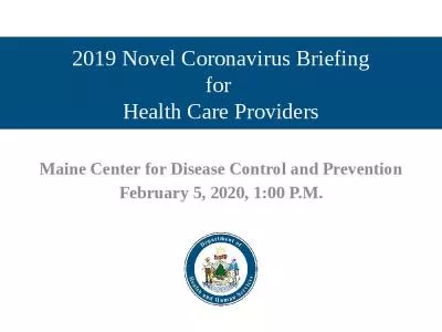 2019 Novel Coronavirus Briefing