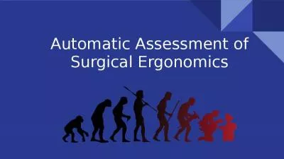 Automatic Assessment of Surgical Ergonomics