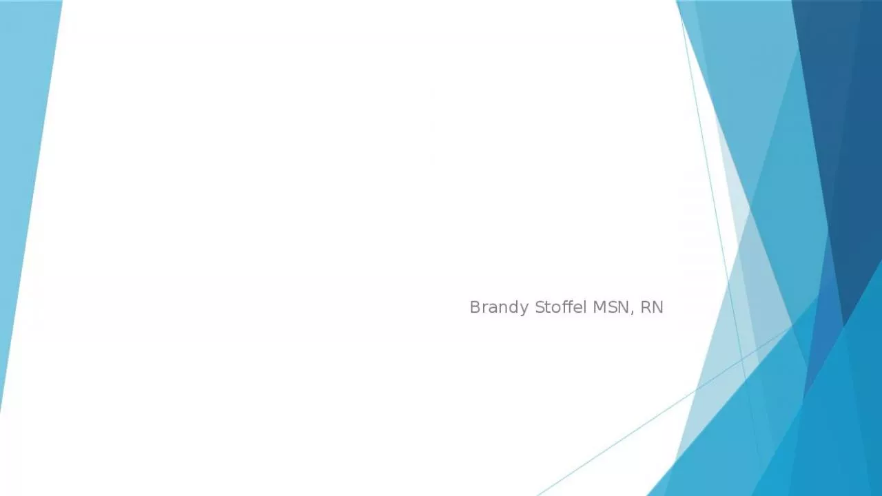 PPT-Myocardial Infarction Brandy Stoffel MSN, RN