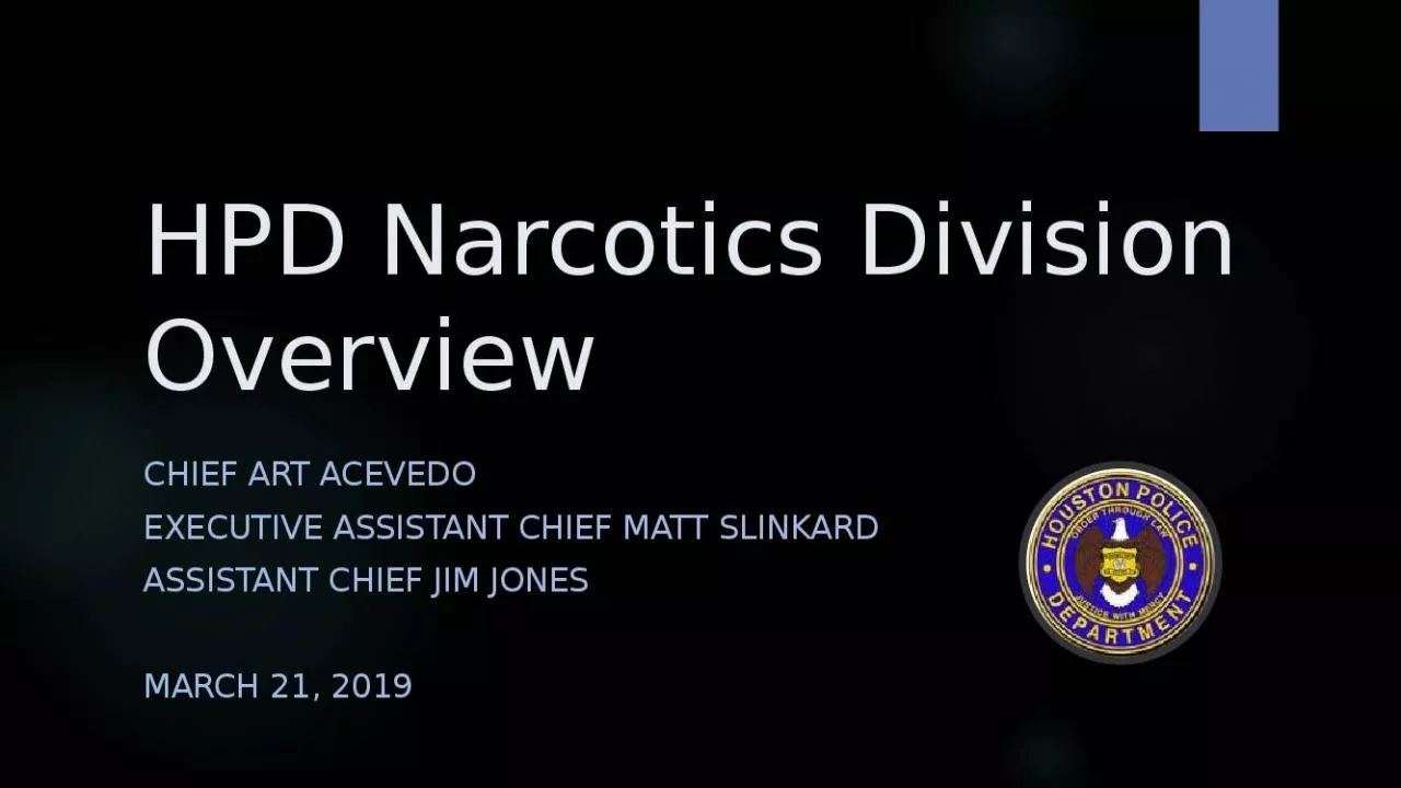 PPT-HPD Narcotics Division Overview