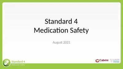 Standard 4 Medication Safety