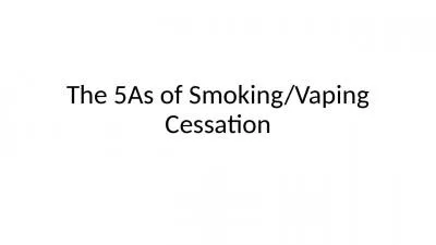 The 5As of Smoking/Vaping Cessation