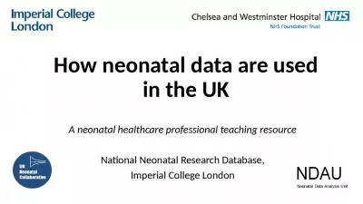 How neonatal data are used in the UK