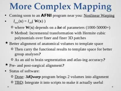 More Complex Mapping Coming soon to an