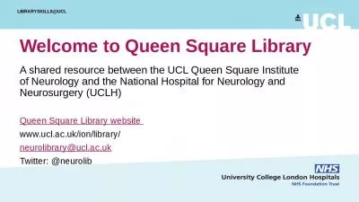 Welcome to Queen Square Library