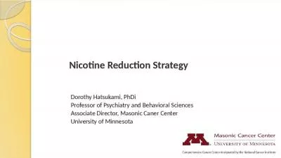 Nicotine Reduction Strategy