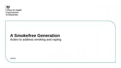 A Smokefree Generation Action to address smoking and vaping