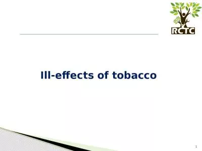 1 Ill-effects of tobacco