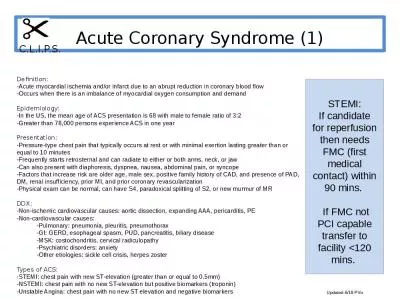 STEMI: If candidate for reperfusion then needs FMC (first medical contact) within 90