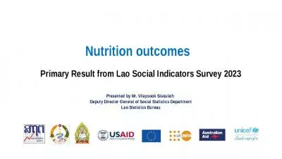 Nutrition outcomes Primary Result from Lao Social Indicators Survey 2023