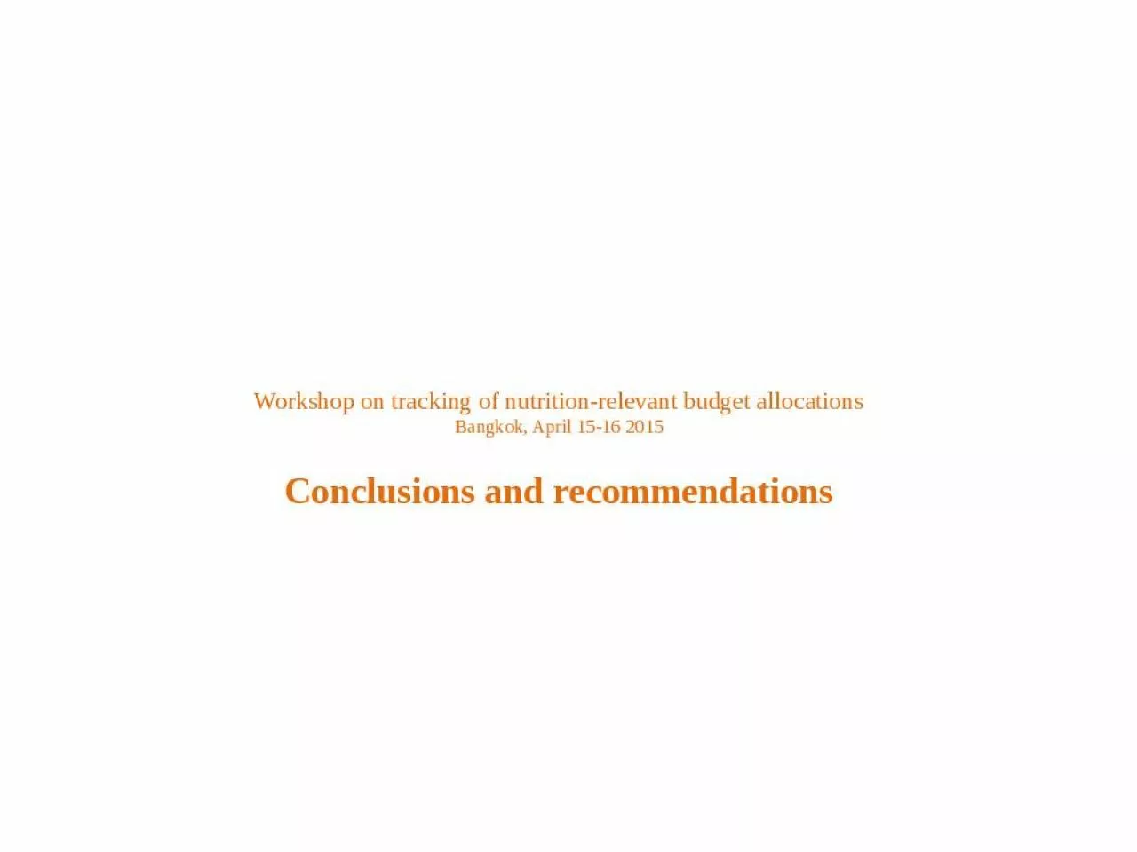 PPT-Workshop on tracking of nutrition-relevant budget allocations