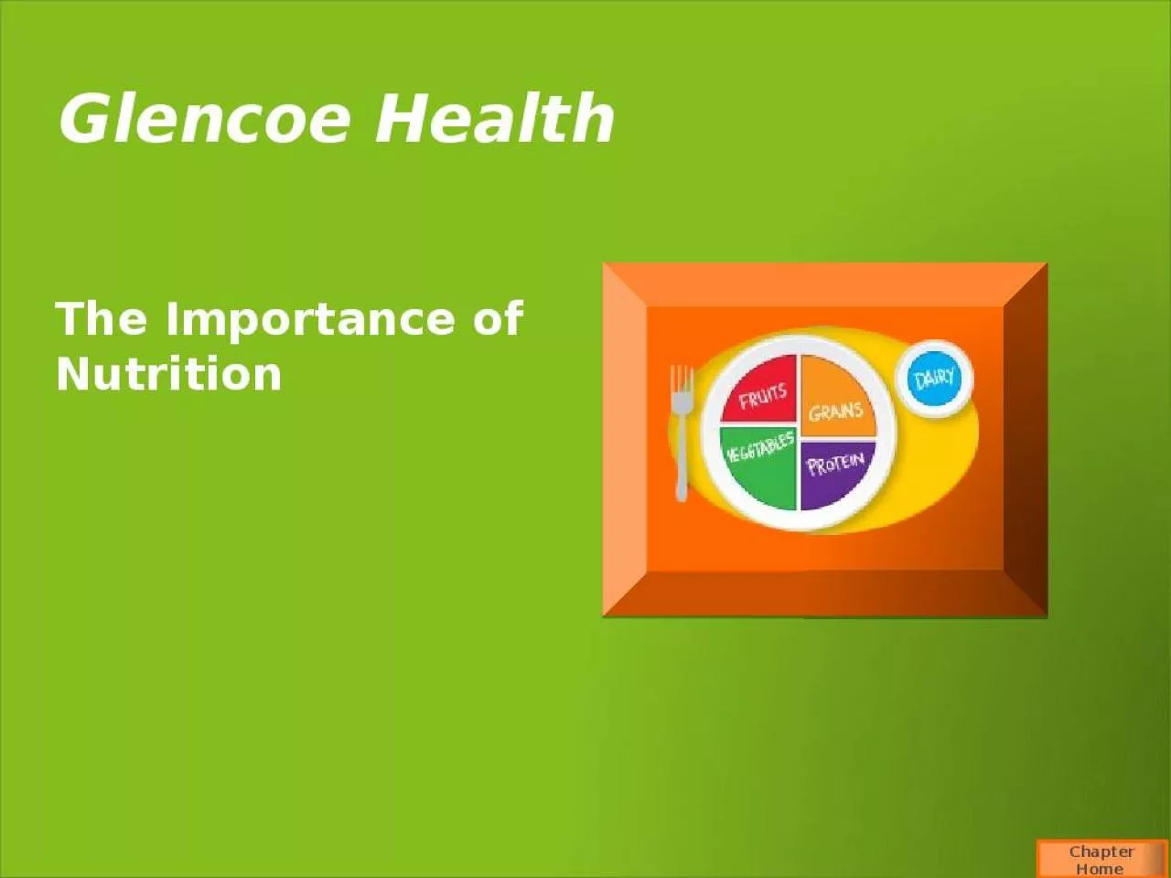 PPT-Glencoe Health The Importance of Nutrition