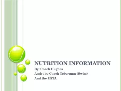 Nutrition Information By: Coach Hughes