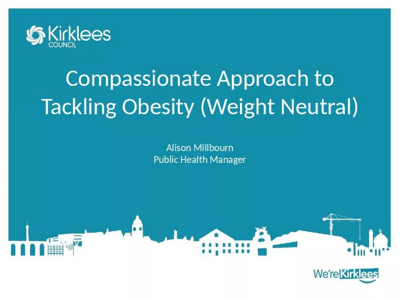 PPT-Compassionate Approach to Tackling Obesity (Weight Neutral)