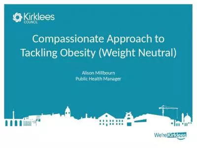 Compassionate Approach to Tackling Obesity (Weight Neutral)