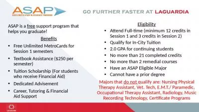 ASAP is a  free  support program that helps you graduate!