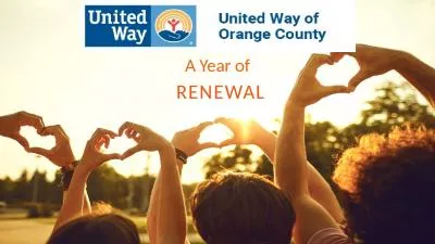 A Year of RENEWAL United Way is a global organization that works to improve the