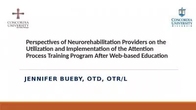 Perspectives of Neurorehabilitation Providers on the Utilization and Implementation of