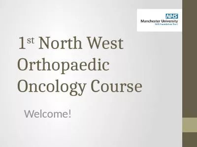 1 st  North West  Orthopaedic