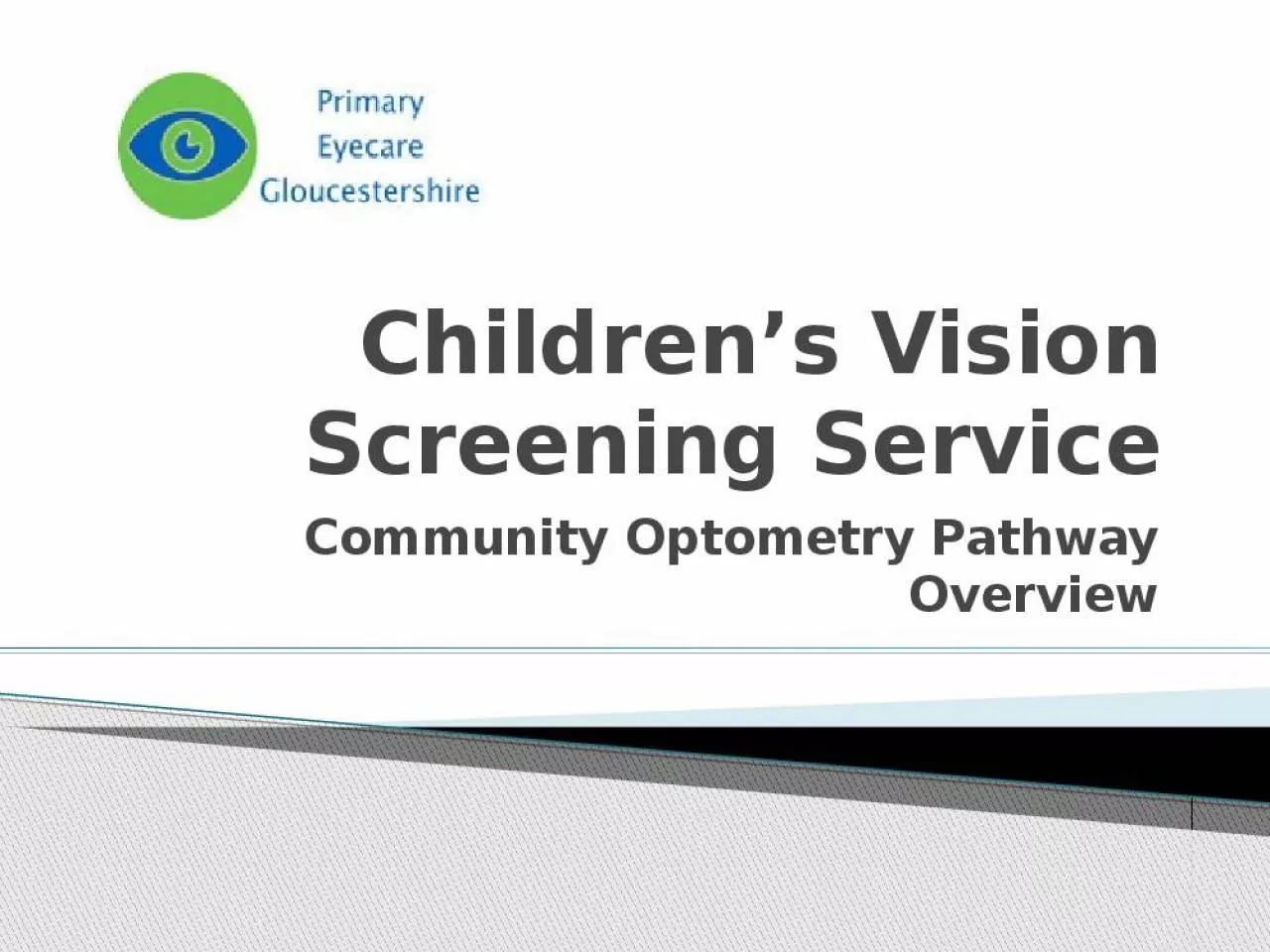 PPT-Children’s Vision Screening Service