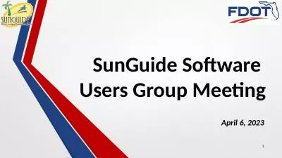 SunGuide Software  Users Group Meeting