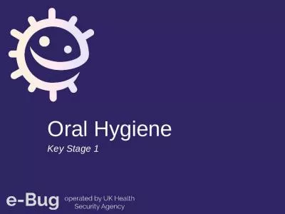 Oral Hygiene Key Stage 1