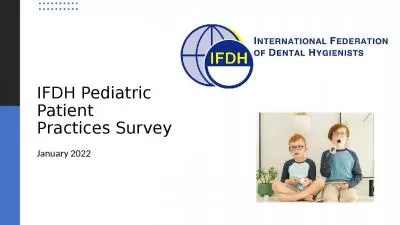 IFDH Pediatric Patient Practices Survey