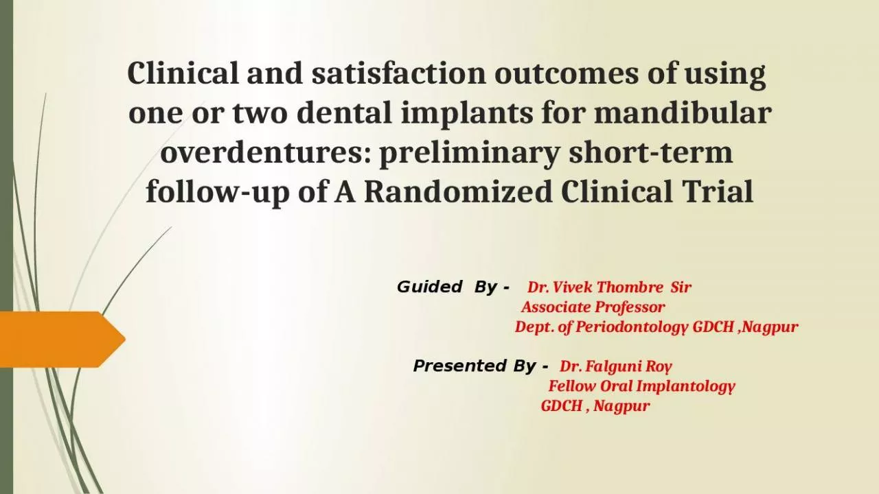 PPT-Clinical and satisfaction outcomes of using