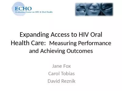 Expanding Access to HIV Oral Health Care: