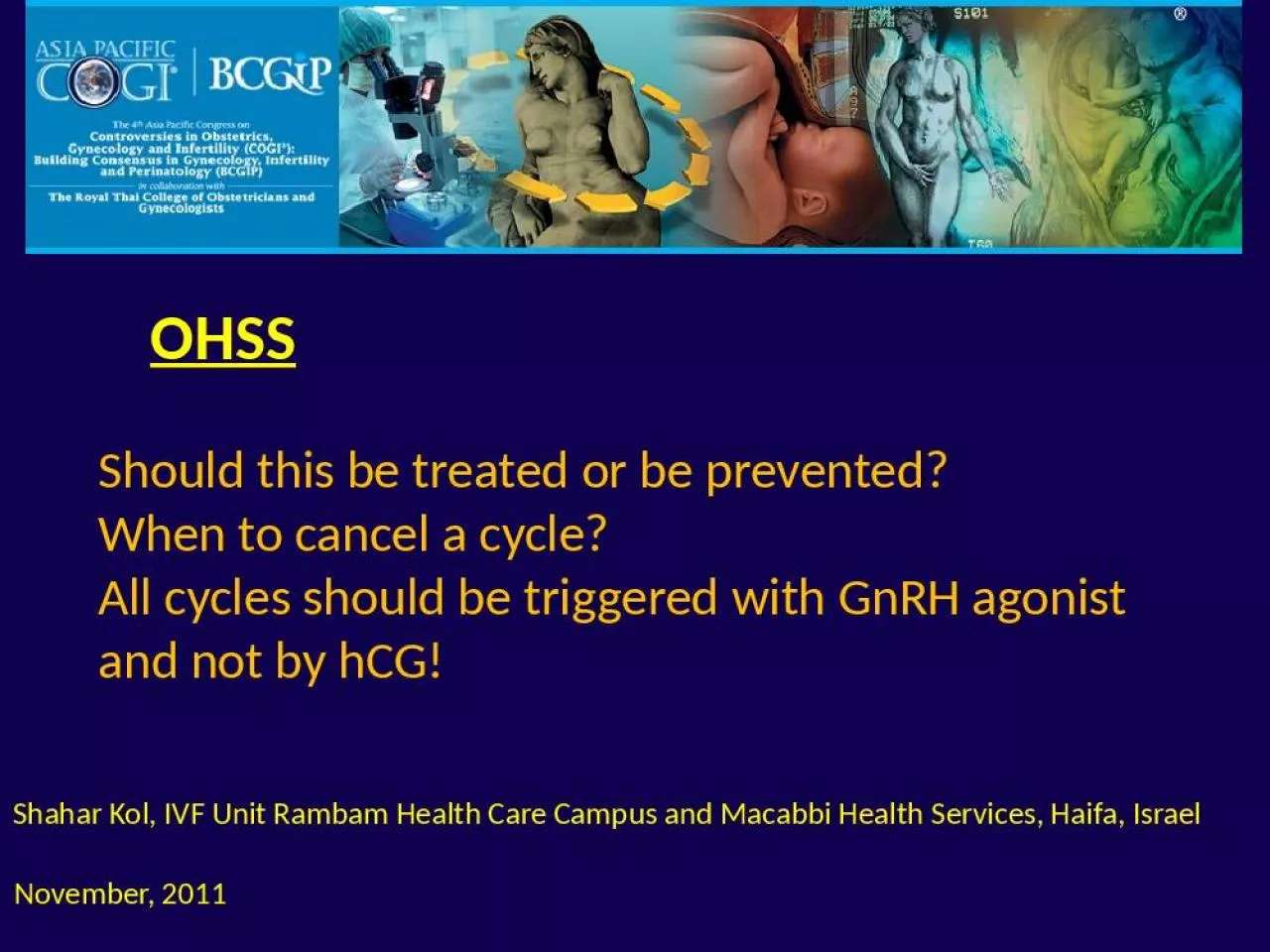 PPT-OHSS Should this be treated or be prevented