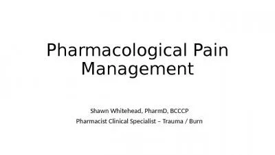 Pharmacological Pain Management